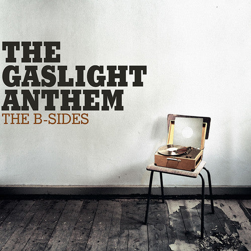 Picture of the Music Record - The B-sides by Gaslight Anthem