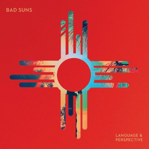 Picture of the Music Record - Language & Perspective by Bad Suns