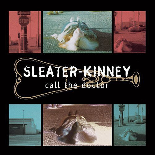 Picture of the Music Record - Call the Doctor by Sleater-Kinney