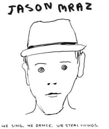 Picture of the Music Record - We Sing We Dance We Steal Things by Jason Mraz