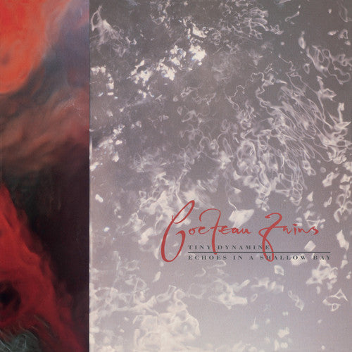 Picture of the Music Record - Tiny Dynamine / Echoes in a Shallow Bay by Cocteau Twins