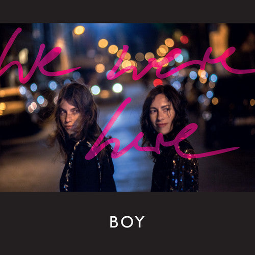 Picture of the Music Record - We Were Here by BOY