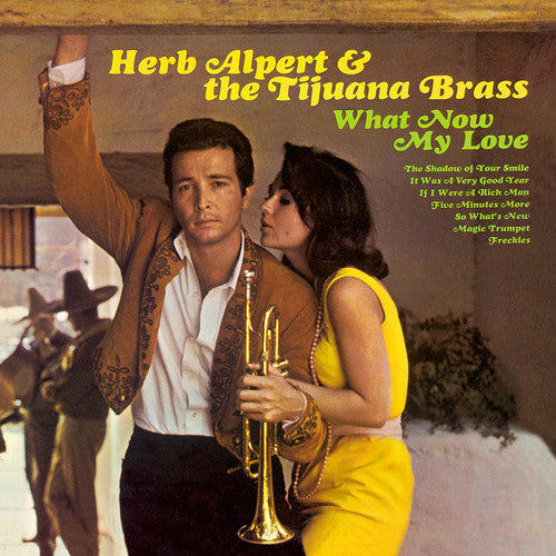 Picture of the Music Record - What Now My Love by Herb Alpert & Tijuana Brass