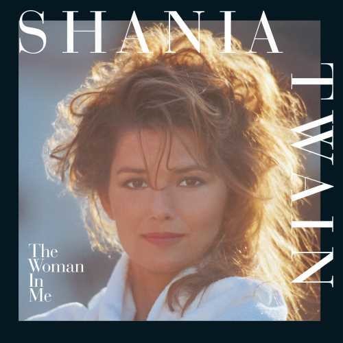 Image of the Music Record - The Woman In Me by Shania Twain