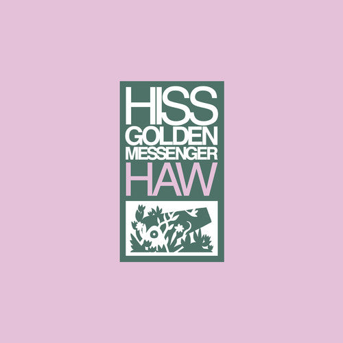 Picture of the Music Record - Haw by Hiss Golden Messenger