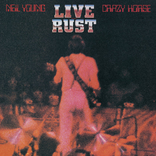 Picture of the Music Record - Live Rust by Neil Young & Crazy Horse