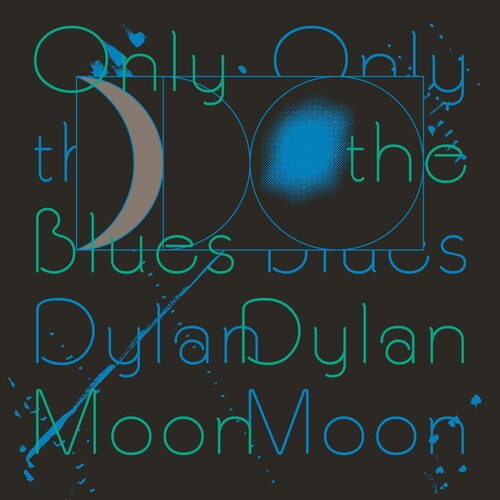 Picture of the Music Record - Only The Blues by Dylan Moon