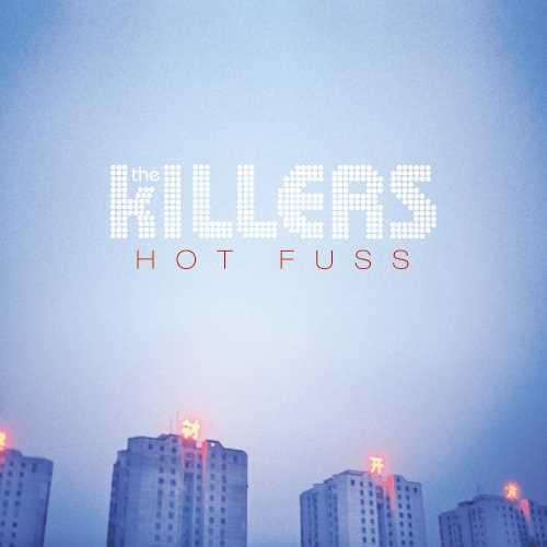 Picture of the Music Record - Hot Fuss by The Killers