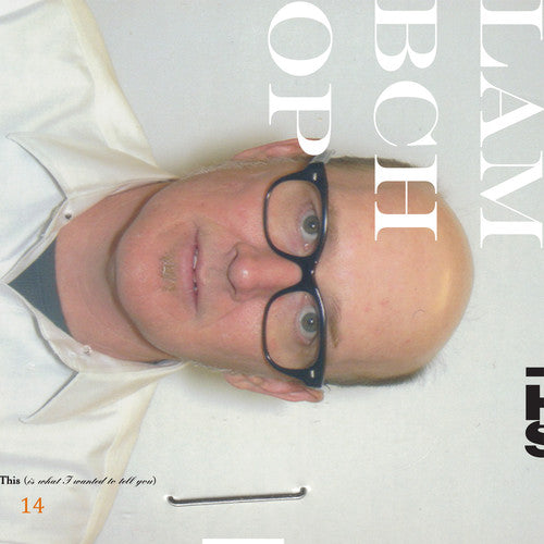 Picture of the Music Record - This (Is What I Wanted to Tell You) by Lambchop