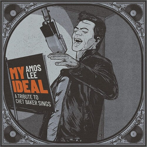Picture of the Music Record - My Ideal (A Tribute to Chet Baker Sings) by Amos Lee