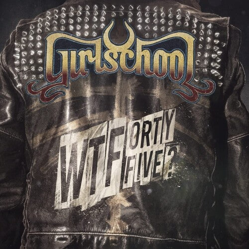 Picture of the Music Record - WTFortyfive? by Girlschool
