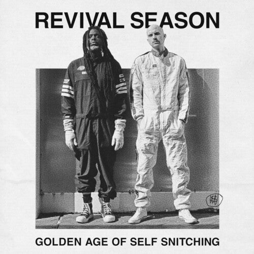 Picture of the Music Record - Golden Age Of Self Snitching by Revival Season