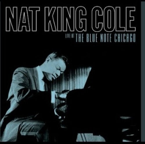 Picture of the Music Record - Live At The Blue Note Chicago by Nat King Cole