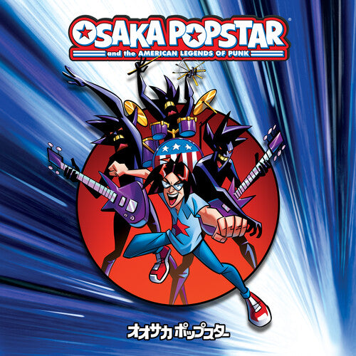 Picture of the Music Record - Osaka Popstar And The American Legends Of Punk by Osaka Popstar