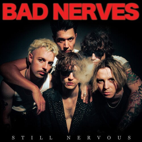 Image of the Music Record - Still Nervous by Bad Nerves