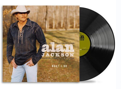 Picture of the Music Record - What I Do by Alan Jackson