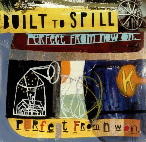 Picture of the Music Record - Perfect from Now on by Built to Spill