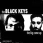 Picture of the Music Record - Big Come Up by Black Keys