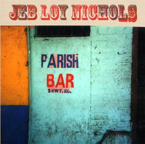 Image of the Music Record - Parish Bar by Jeb Loy Nichols