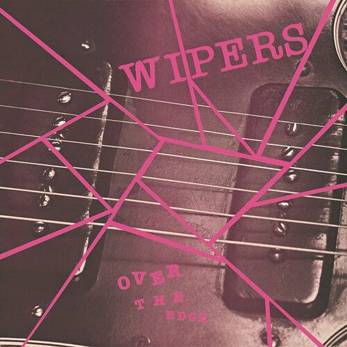 Picture of the Music Record - Over The Edge by Wipers