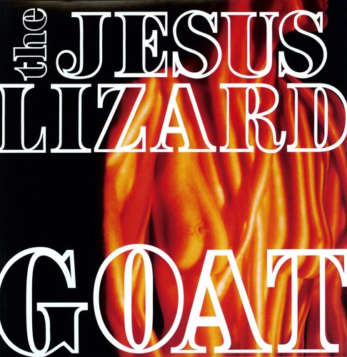 Picture of the Music Record - Goat [Remastered] [Bonus Tracks] [Deluxe Edition] by The Jesus Lizard