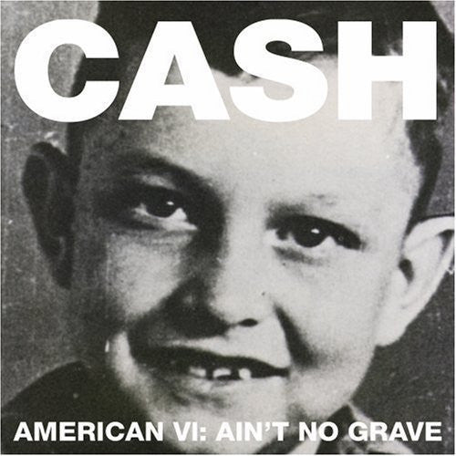 Image of the Music Record - American VI: Ain't No Grave by Johnny Cash