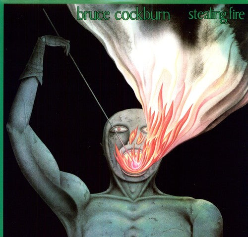 Picture of the Music Record - Stealing Fire by Bruce Cockburn