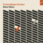 Picture of the Music Record - Praxis Makes Perfect by Neon Neon