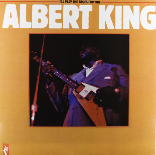 Image of the Music Record - I'll Play the Blues for You by Albert King