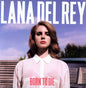 Image of the Music Record - Born to Die [Import] by Lana Del Rey