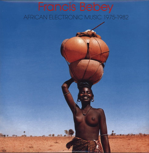 Picture of the Music Record - African Electronic Music 1975-1982 by Francis Bebey