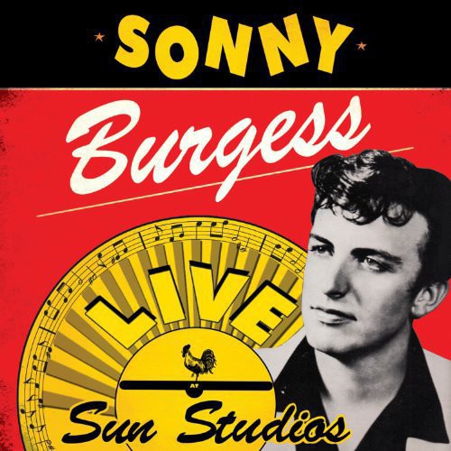 Picture of the Music Record - Live at Sun Studios by Sonny Burgess