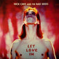 Picture of the Music Record - Let Love in [Explicit Content] by Nick Cave