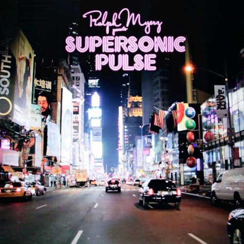 Image of the Music Record - Supersonic Pulse by Ralph Myerz