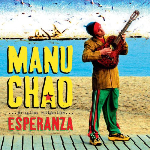 Picture of the Music Record - Proxima Estacion: Esperenza by Manu Chao
