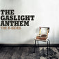 Picture of the Music Record - The B-sides by Gaslight Anthem