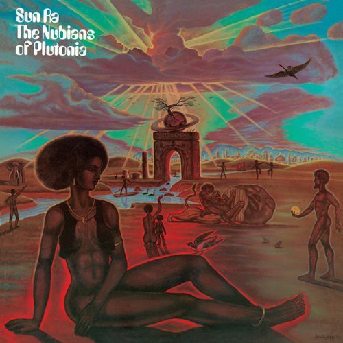 Image of the Music Record - Nubians of Plutonia [Import] by Sun Ra