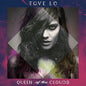 Picture of the Music Record - Queen of the Clouds [Explicit Content] by Tove Lo
