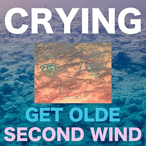 Image of the Music Record - Get Olde /  Second Wind by Crying