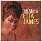 Picture of the Music Record - Tell Mama by Etta James