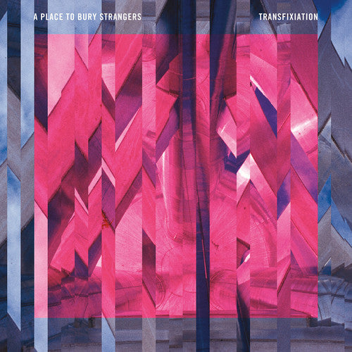 Picture of the Music Record - Transfixiation by A Place to Bury Strangers