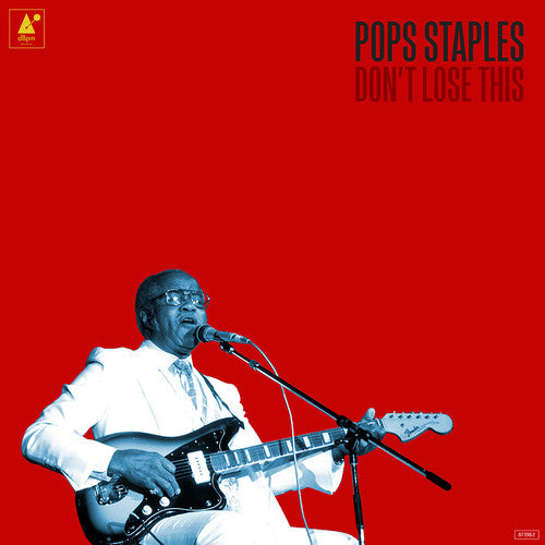 Picture of the Music Record - Don't Lose This by Pops Staples