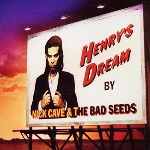 Image of the Music Record - Henry's Dream [Explicit Content] by Nick Cave