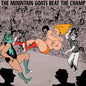 Picture of the Music Record - Beat the Champ by The Mountain Goats