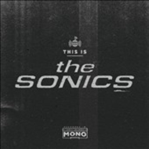 Picture of the Music Record - This Is the Sonics by Sonics
