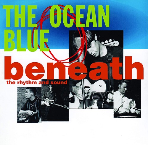 Picture of the Music Record - Beneath the Rhythm & Sound by The Ocean Blue