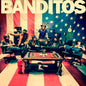 Picture of the Music Record - Banditos by Banditos