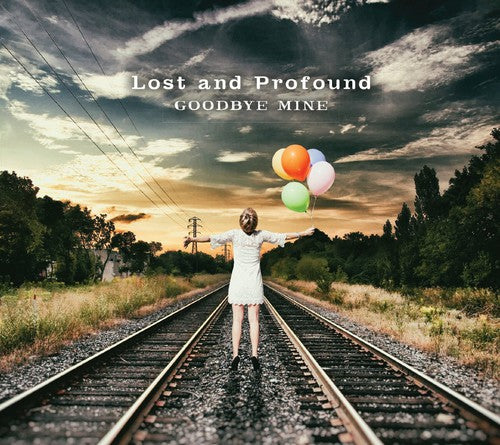 Picture of the Music Record - Goodbye Mine by Lost & Profound