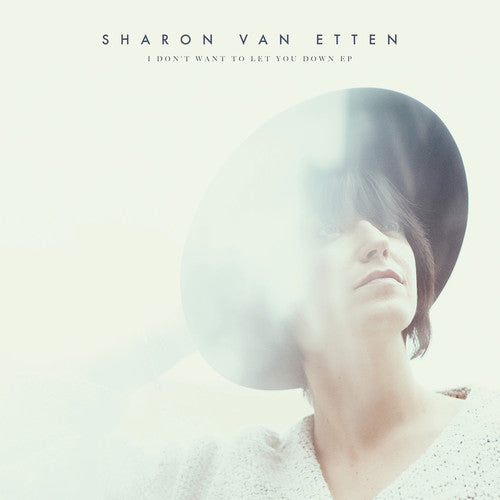 Image of the Music Record - I Don't Want to Let You Down by Sharon Van Etten