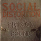 Image of the Music Record - Prison Bound by Social Distortion